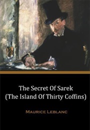 The Island of Thirty Coffins (Maurice Leblanc)