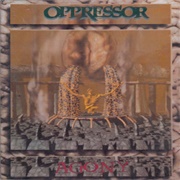 Oppressor - Agony