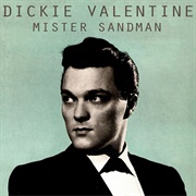 Mister Sandman - Dickie Valentine