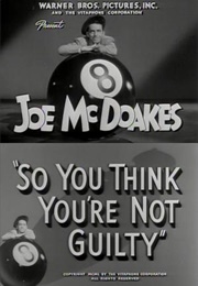 So You Think You're Not Guilty (1950)