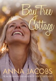 Bay Tree Cottage (Anna Jacobs)