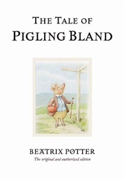 The Tale of Pigling Bland (Beatrix Potter)