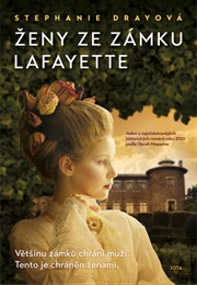 The Women of Chateau Lafayette (Stephanie Dray)