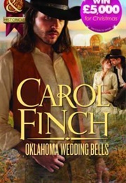 Oklahoma Wedding Bells (Carol Finch)
