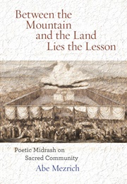 Between the Mountain and the Land Lies the Lesson (Abe Mezrich)