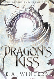Dragon's Kiss (E.A. Winters)