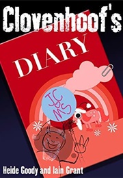 Clovenhoof's Diary: February (Heide Goody, Iain Grant)