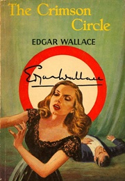 The Crimson Circle (Edgar Wallace)