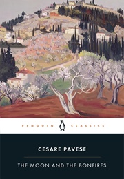 The Moon and the Bonfires (Cesare Pavese/ Tim Parks (Tr.))