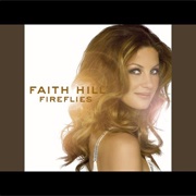 The Lucky One - Faith Hill