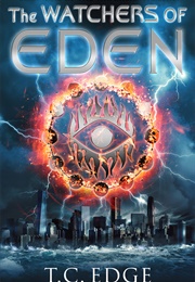 The Watchers of Eden (TC Edge)