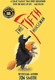 The Fifth Horseman (Jon Smith)