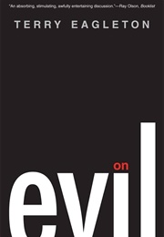 On Evil (Terry Eagleton)