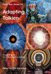 Adapting Tolkien (Will Sherwood)