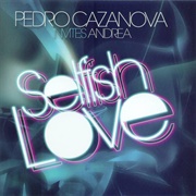 Selfish Love-Andrea