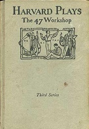 Harvard Plays (George P. Baker)