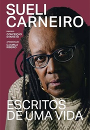 Escritos De Uma Vida (Sueli Carneiro)