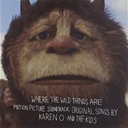 Karen O & the Kids - Where the Wild Things Are