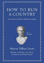 How to Run a Country (Cicero)