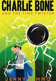 Charlie Bone and the Time Twister (Jenny Nimmo)