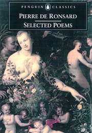 Selected Poems (Pierre De Ronsard)