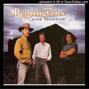 A Long Time Ago - The Remingtons
