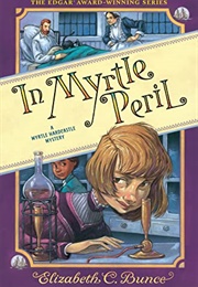 In Myrtle Peril (Elizabeth C. Bunce)