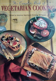 The Complete Book of Vegetarian Cooking (Veronica Sperling & Christine McFadden)