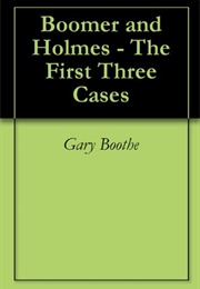 Boomer and Holmes (Gary Boothe)