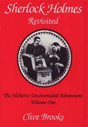 Sherlock Holmes Revisited (Clive Brooks)