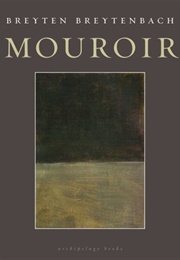 Mouroir (Breyten Breytenbach)