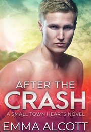 After the Crash (Emma Alcott)