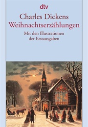 Weihnachtserzählungen (Charles Dickens)