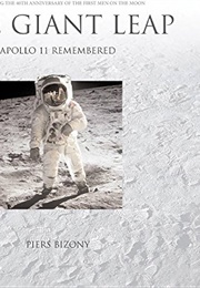 On Giant Leap: Apollo 11 Remembered (Piers Bizony)