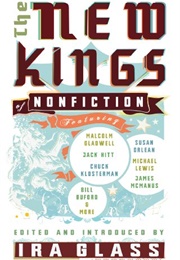 The New Kings of Non Fiction (Ira Glass)