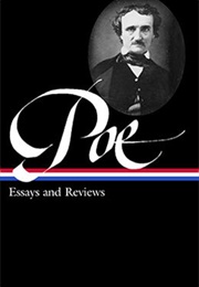 Edgar Allan Poe: Essays & Reviews (Edgar Allan Poe)
