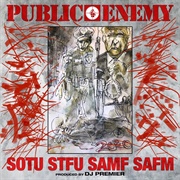 Public Enemy - State of the Union (STFU) - Single
