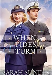 When Tides Turn (Waves of Freedom Book #3) (Sarah Sundin)