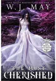 The Most Cherished (W.J.May)