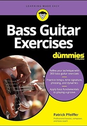Bass Guitar Exercises for Dummies (Patrick Pfeiffer)