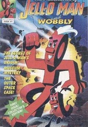The Adventures of Jell-O Man and Wobbly #1 (Jan. 1991)