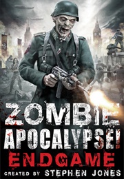 Zombie Apocalypse! End Game (Stephen Jones)
