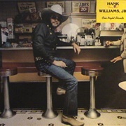 One Night Stands - Hank Williams Jr.