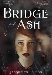 Bridge of Ash (Jacquelyn Benson)
