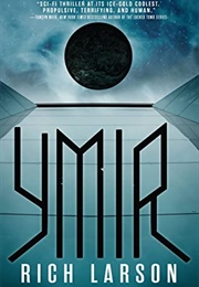 Ymir (Rich Larson)