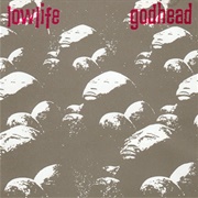 Godhead (Lowlife, 1989)