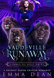 Vaudeville Runaway (Emma Dean)