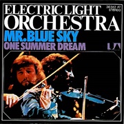 "Mr. Blue Sky" by Electric Light Orchestra