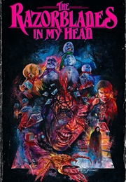 The Razorblades in My Head (2021)