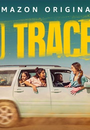 No Traces TV Show ES (2023)